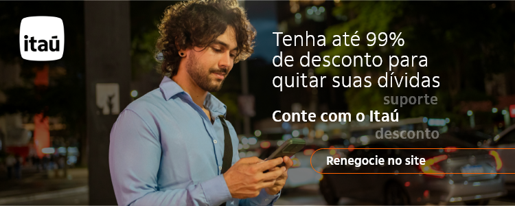 Programa de Renegociação de Dívidas Itaú: Até 99% De Desconto!